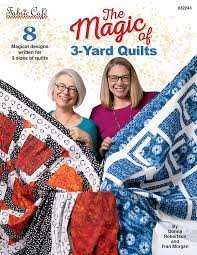 The Magic of 3-Yard Quilts