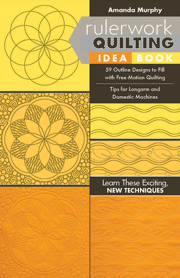 Rulerwork Quilting Idea Book