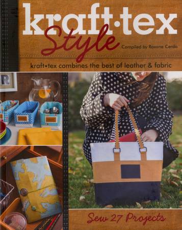 Kraft-Tex Style compiled by Roxane Cerda