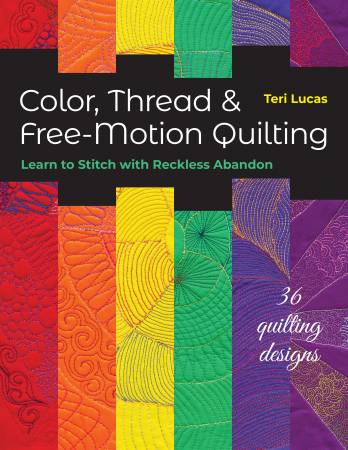 Color Thread & Free-Motion Quilting