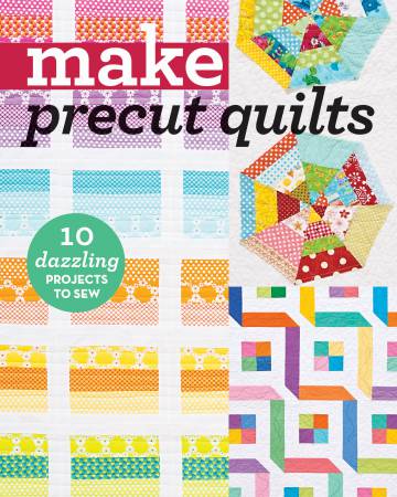 Make Precut Quilts - Softcover