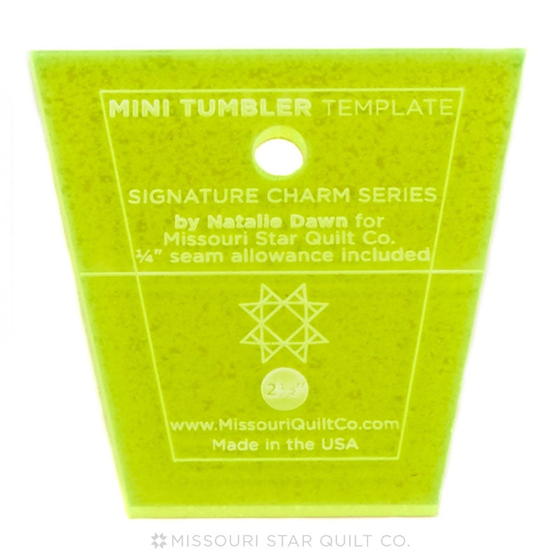 Missouri Star Mini Tumbler Template for 2.5 Inch Mini Charm Pack