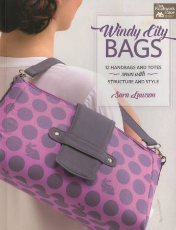 Windy City Bags by Sara Lawson